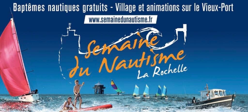 La Semaine du Nautisme a largué les amarres aujourd’hui à La Rochelle !